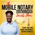 The Mobile Notary Business Expert Podcast