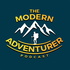 The Modern Adventurer Podcast