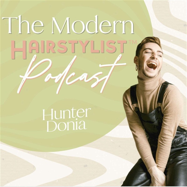 Artwork for The Modern Hairstylist ™ Podcast