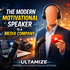 The Modern Motivational Speaker Is a Media Company | Ultamize