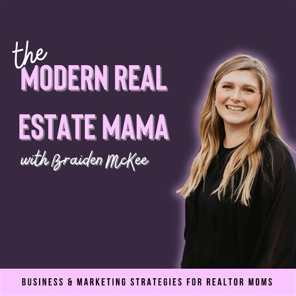 Artwork for The Modern Real Estate Mama