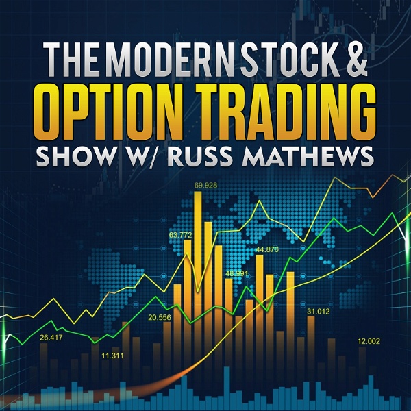 Artwork for The Modern Stock & Options Trading Show