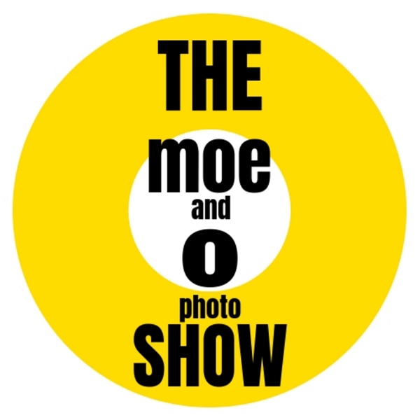 Artwork for The Moe and O Photography Show