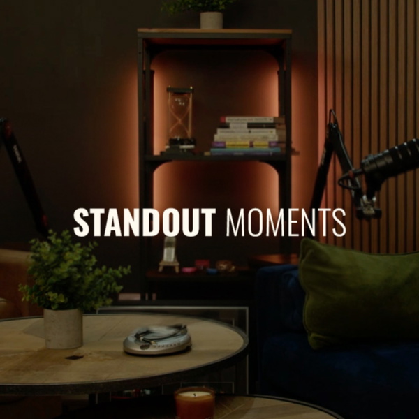 Artwork for Standout Moments
