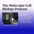 The Molecular Cell Biology Podcast