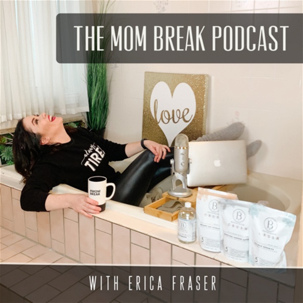 Artwork for The Mom Break Podcast ©
