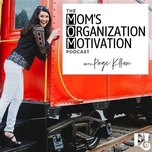 Artwork for The Mom's Organization Motivation Podcast