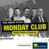The Monday Club