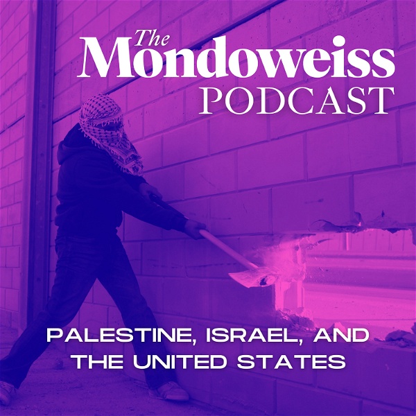 Artwork for The Mondoweiss Podcast