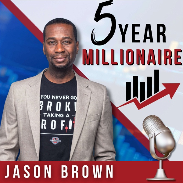 Artwork for 5 Year Millionaire Podcast