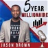5 Year Millionaire Podcast