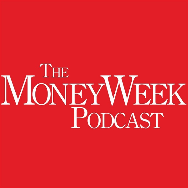 Artwork for The MoneyWeek Podcast