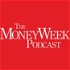 The MoneyWeek Podcast