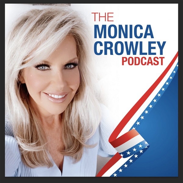 Artwork for The Monica Crowley Podcast