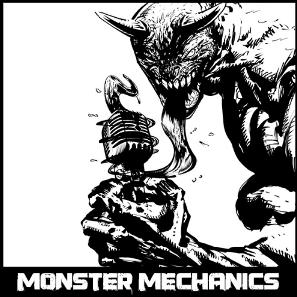 Artwork for The Monster Mechanics Podcast