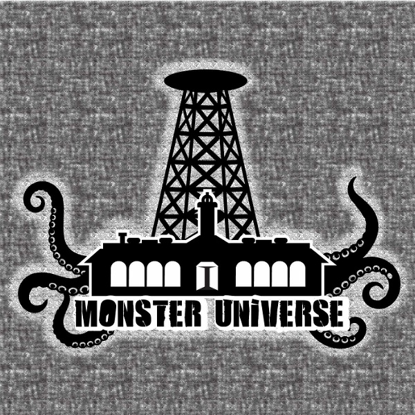 Artwork for The Monster Universe Audio Drama