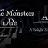 The Monsters Are Due - A Twilight Zone Podcast