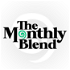 The Monthly Blend