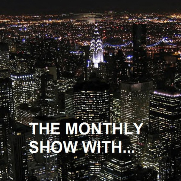 Artwork for The Monthly Show With...
