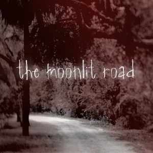 Artwork for The Moonlit Road Podcast
