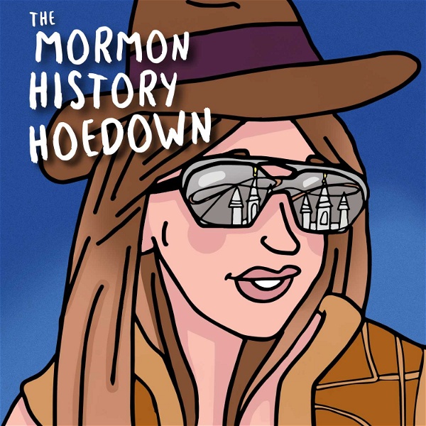 Artwork for The Mormon History Hoedown
