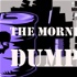 The Morning Dump