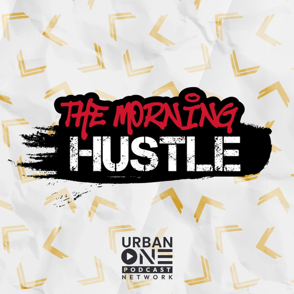 Artwork for The Morning Hustle Podcast
