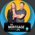 The Mortgage Life