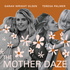 The Mother Daze with Sarah Wright Olsen & Teresa Palmer