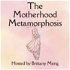 The Motherhood Metamorphosis