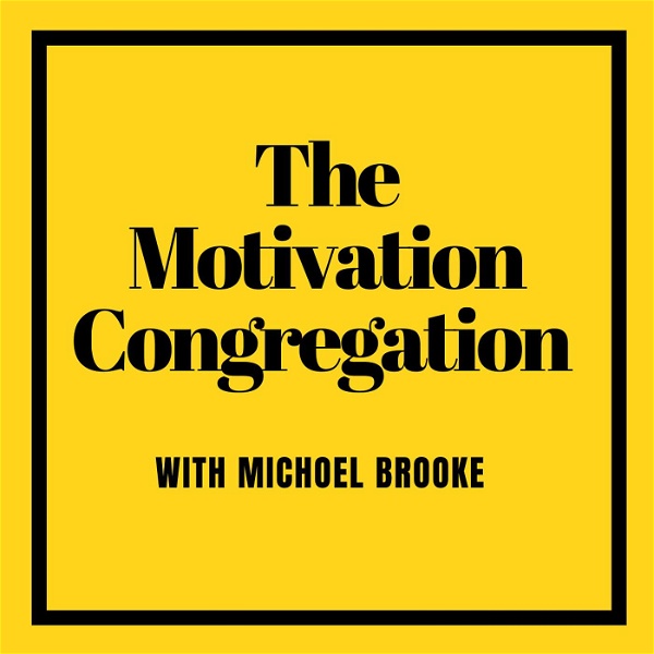 Artwork for The Motivation Congregation: A Mussar & Parsha Podcast