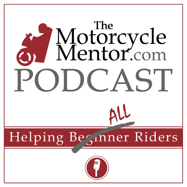 Artwork for The Motorcycle Mentor Podcast