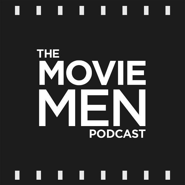 Artwork for The Movie Men Podcast