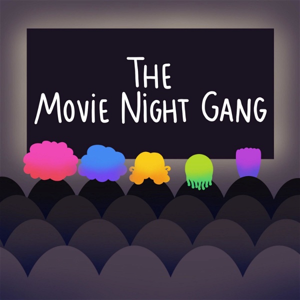 Artwork for The Movie Night Gang