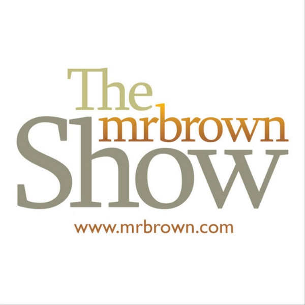 Artwork for the mrbrown show