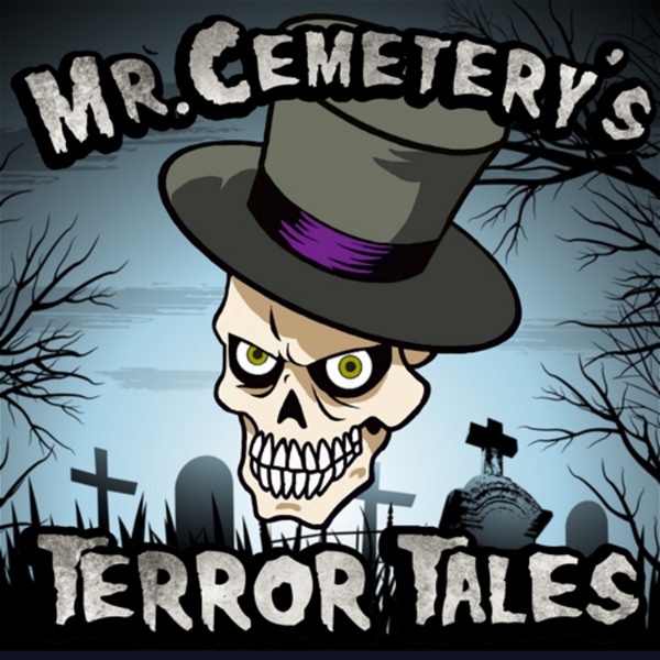 Artwork for Mr.Cemetery’s Terror Tales