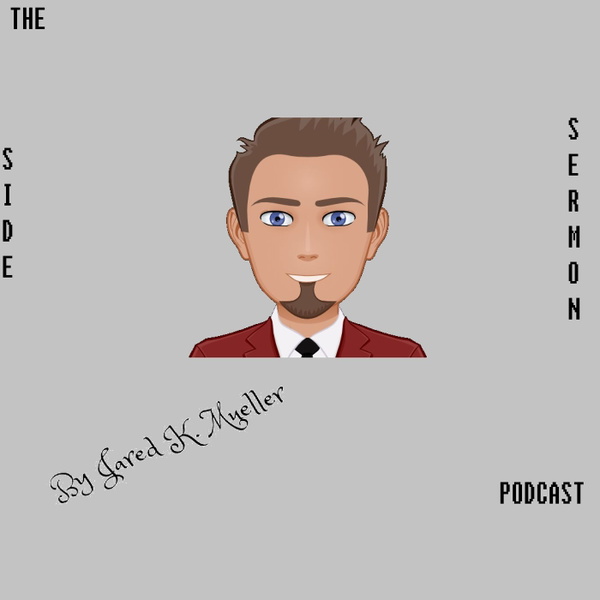 Artwork for The Side Sermon Podcast