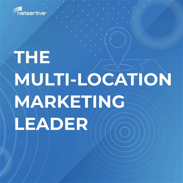 Artwork for The Multi-Location Marketing Leader