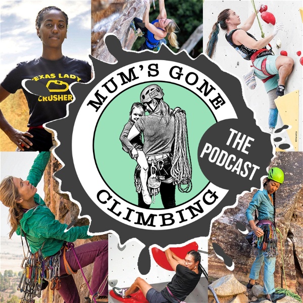 Artwork for The Mum’s Gone Climbing Podcast