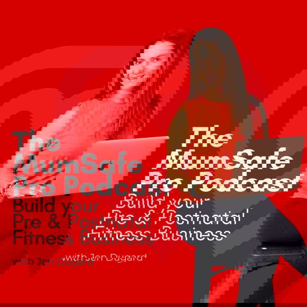 Artwork for The MumSafe Pro Podcast