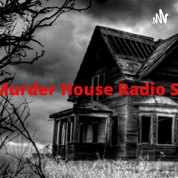 Artwork for The Murder House Radio Show