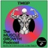 The MUSCLE GROWTH Podcast