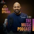 The Music Podcast
