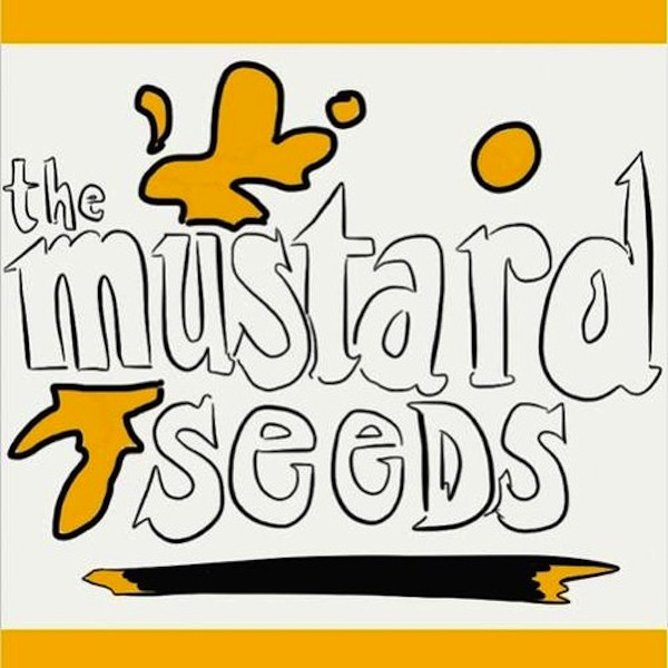 Artwork for The Mustard Seeds Podcast