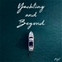 Yachting and Beyond