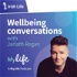 The MyLife Podcast - Wellbeing Conversations with Jarlath Regan