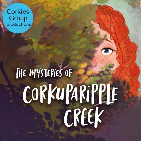 Artwork for The Mysteries of Corkuparipple Creek