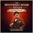 The Mysterious Affair at Styles - Poirot