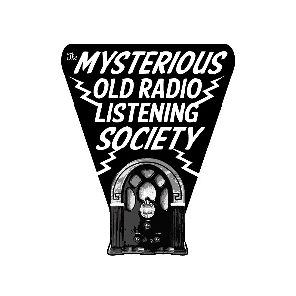 Artwork for The Mysterious Old Radio Listening Society