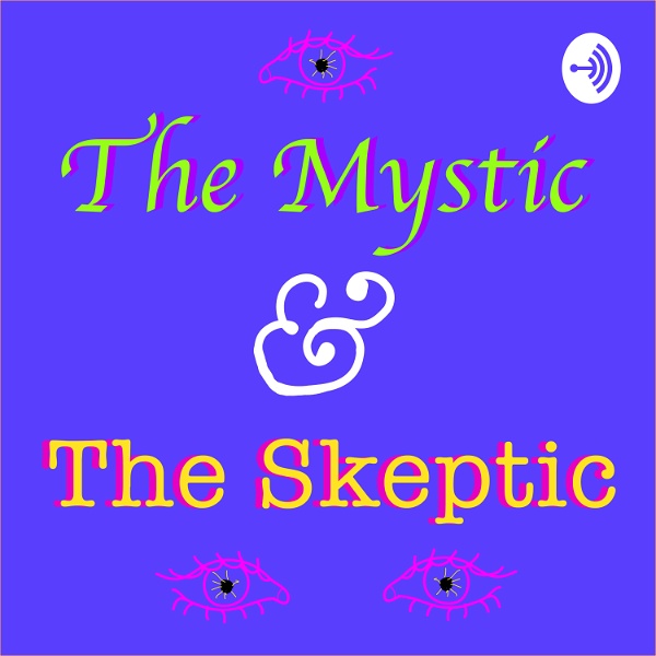 Artwork for The Mystic and the Skeptic